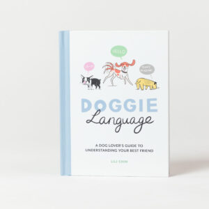 Doggie Language | by Lili Chin